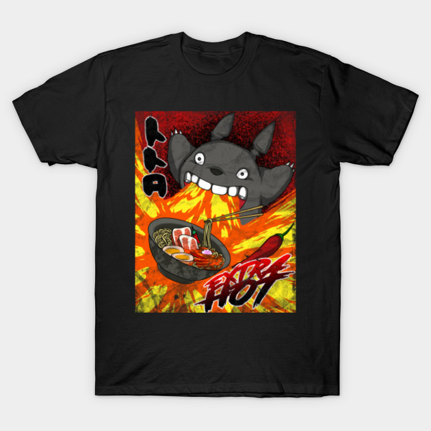 Totoro Ramen Extra Hot - v2 - Totoro - T-Shirt | TeePublic